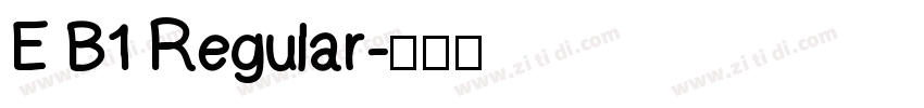 E B1 Regular字体转换